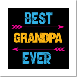 Best Grandpa Ever Posters and Art